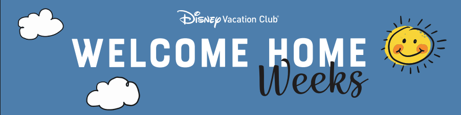 Welcome Home Weeks - Vacation Club Life